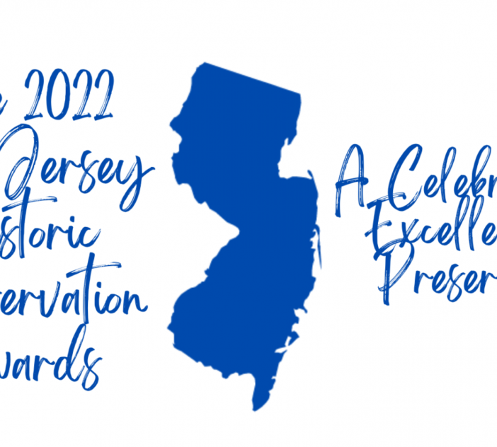 The 2022 New Jersey Preservation Awards