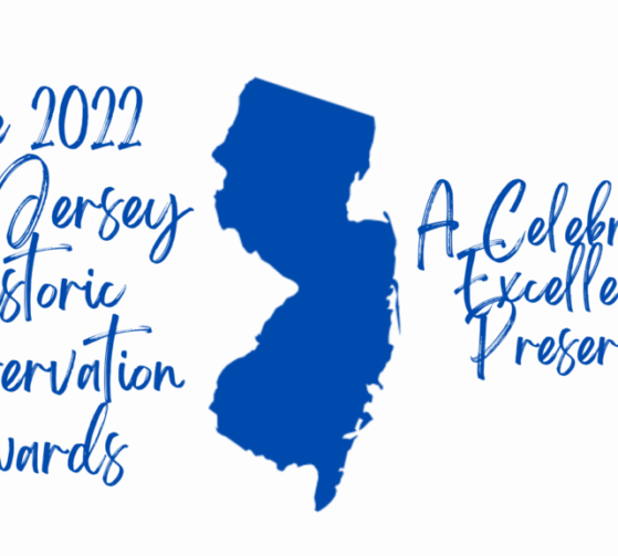 The 2022 New Jersey Preservation Awards