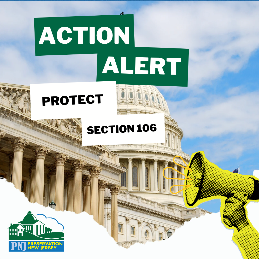 Action Alert: Proposed Changes Threaten Section 106 Protections